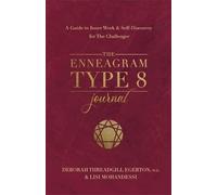 Deborah Threadgill Egerton The Enneagram Type 8 Journal (Tascabile)