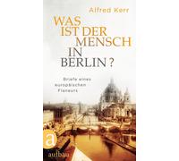 Deborah Vietor-Engländ Was ist der Mensch in Berlin?: B (Copertina rigida)