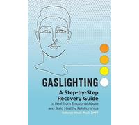Deborah Vinall PsyD, LMFT Gaslighting (Tascabile)