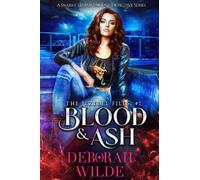 Deborah Wilde Blood & Ash (Tascabile) Jezebel Files