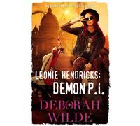Deborah Wilde Leonie Hendricks: Demon P.I. (Tascabile) Nava Katz