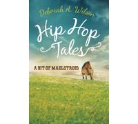 Deborah Wilson Hip Hop Tales (Tascabile)