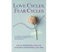 Deborah Woodsfellow David Woodsfellow Love Cycles, Fear Cycles (Tascabile)