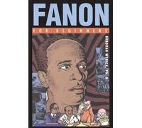 Deborah Wyrick Fanon for Beginners (Tascabile) For Beginners