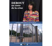 Debout au coeur de la crise