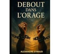debout dans l'orage