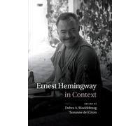 Debra A. Moddelmog Ernest Hemingway in Context (Tascabile) Literature in Context