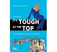 Debra Allcock Tyler It's Tough at the Top (Tascabile)