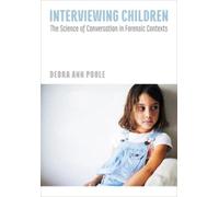 Debra Ann Poole Interviewing Children (Copertina rigida)