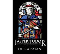 Debra Bayani Jasper Tudor (Tascabile)