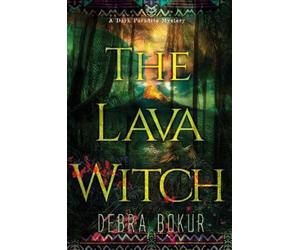 Debra Bokur The Lava Witch (Copertina rigida) Dark Paradise Mystery