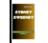 Debra C Lee Sydney Sweeney (Tascabile)