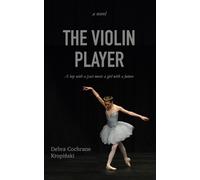 Debra Cochrane Kropiński The Violin Player (Tascabile)