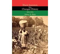 Debra D Rich Black Inventors Who Changed History (Tascabile)
