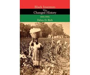 Debra D Rich Black Inventors Who Changed History (Tascabile)