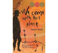 Debra Dank We Come with this Place (Tascabile)