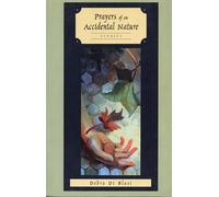 Debra Di Blasi Prayers of an Accidental Nature (Tascabile)