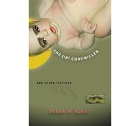 Debra Di Blasi The Jiri Chronicles and Other Fictions (Tascabile)