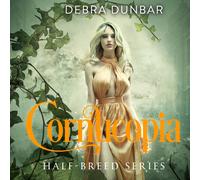 Debra Dunbar Hollie Jackson Cornucopia: Half-Breed, Book 3 (Book)