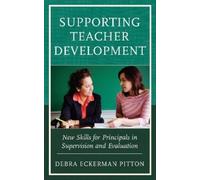 Debra Eckerman Pitton Supporting Teacher Development (Tascabile)