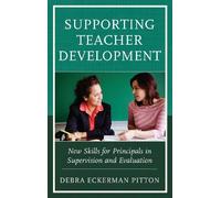 Debra Eckerman Pitton Supporting Teacher Development (Tascabile)