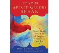 Debra Engle Let Your Spirit Guides Speak (Tascabile)