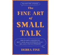 Debra Fine The Fine Art of Small Talk (Copertina rigida)