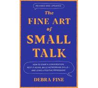 Debra Fine The Fine Art Of Small Talk (Tascabile)