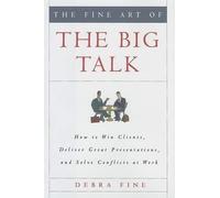 Debra Fine The Fine Art of the Big Talk (Copertina rigida)