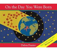 Debra Frasier On the Day You Were Born (W/ CD) (Mixed Media Product)