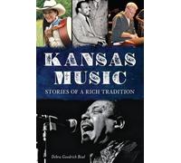 Debra Goodrich Bisel Kansas Music (Tascabile)