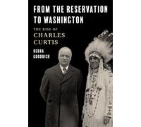 Debra Goodrich From the Reservation to Washington (Copertina rigida)