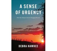 Debra Hawhee A Sense of Urgency (Copertina rigida)
