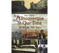 Debra Hughes Albuquerque in Our Time (Tascabile)
