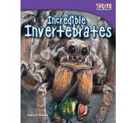 Debra J. Housel Incredible Invertebrates (Tascabile)