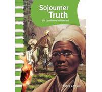 Debra J. Housel Sojourner Truth: A Path to Freedom (Tascabile)