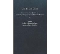 Debra J. Rosenthal Cli-Fi and Class (Copertina rigida) Under the Sign of Nature