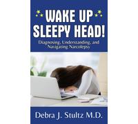 Debra J Stultz Wake Up Sleepy Head (Tascabile)