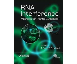 Debra J. Taxman RNA Interference (Tascabile) Principles and Protocols Series