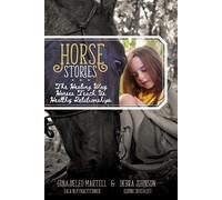 Debra Johnson Gina E DeLeo Martell Horse Stories (Tascabile)