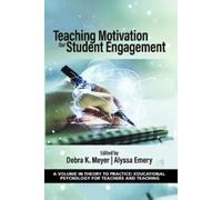 Debra K. Meyer Teaching Motivation for Student Engagement (Tascabile)