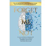Debra Kostiw Forget Me Not (Copertina rigida)
