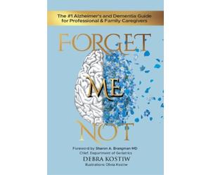 Debra Kostiw Forget Me Not (Tascabile)