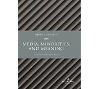 Debra L. Merskin Media, Minorities, and Meaning (Copertina rigida)
