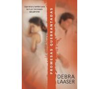 Debra Laaser Promesas Quebrantadas (Tascabile)