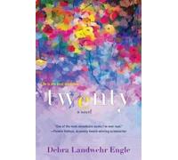 Debra Landwehr Engle Twenty (Tascabile)