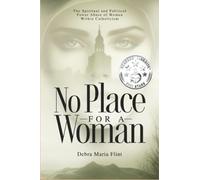 Debra Maria Flint No Place for a Woman (Tascabile)