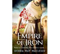 Debra May Macleod Empire of Iron (Tascabile) Vesta Shadows series