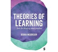 Debra McGregor Theories of Learning (Tascabile)