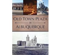 Debra Montoya Old Town Plaza in Albuquerque (Tascabile) Landmarks